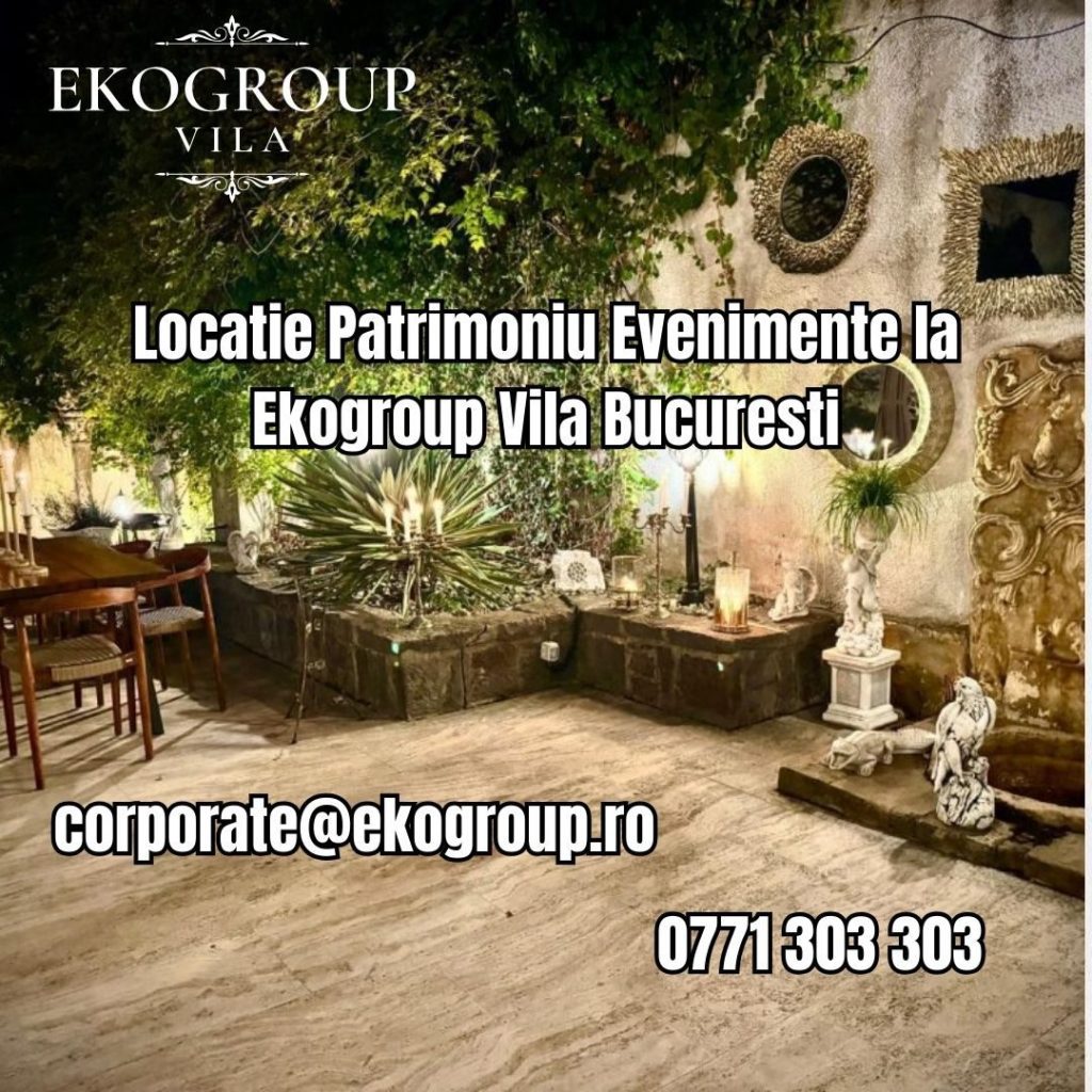 Locatie Patrimoniu Evenimente la Ekogroup Vila Bucuresti 48 Locatie Patrimoniu Evenimente la Ekogroup Vila Bucuresti