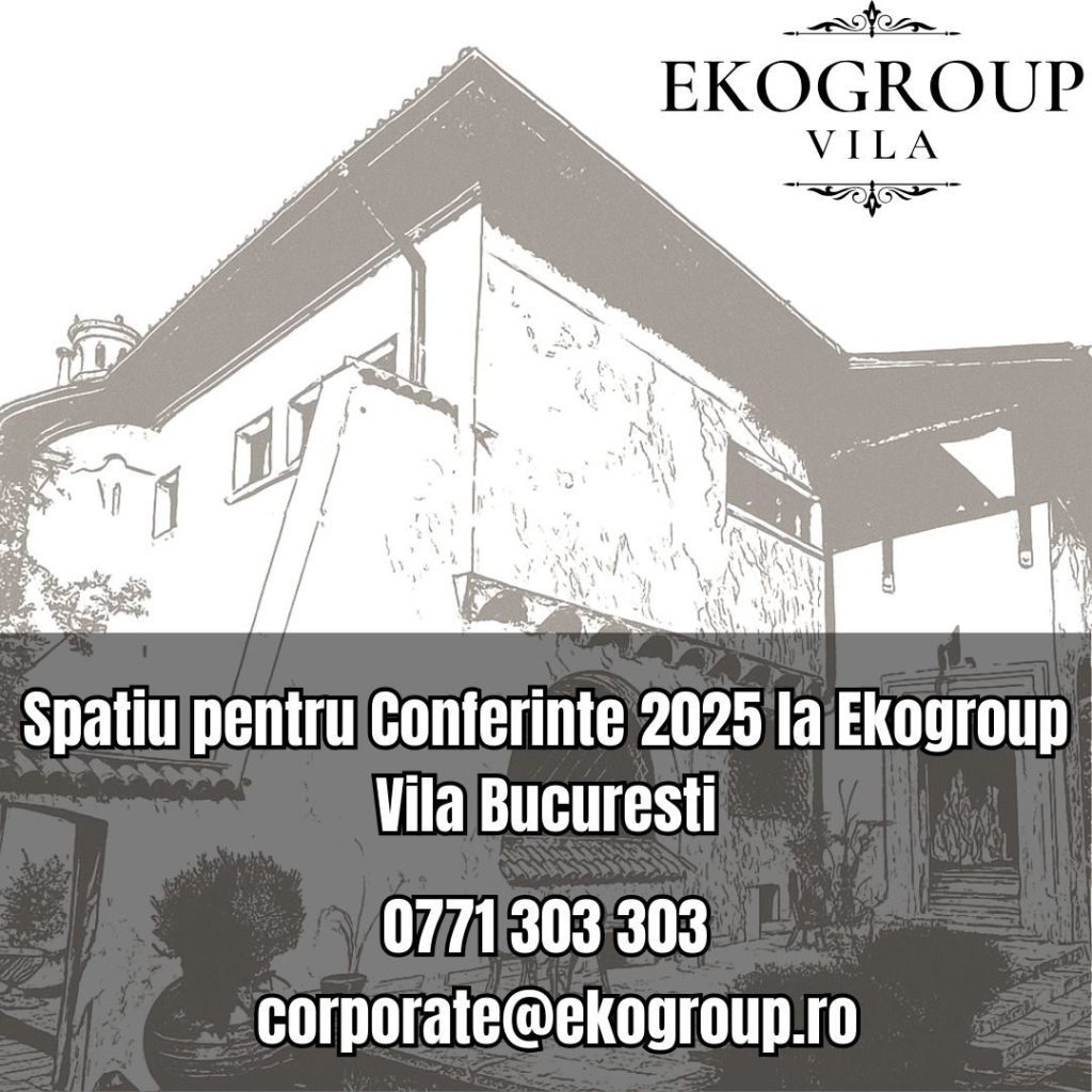 Spatiu pentru Conferinte 2025 la Ekogroup Vila Bucuresti 28 Spatiu pentru Conferinte 2025 la Ekogroup Vila Bucuresti