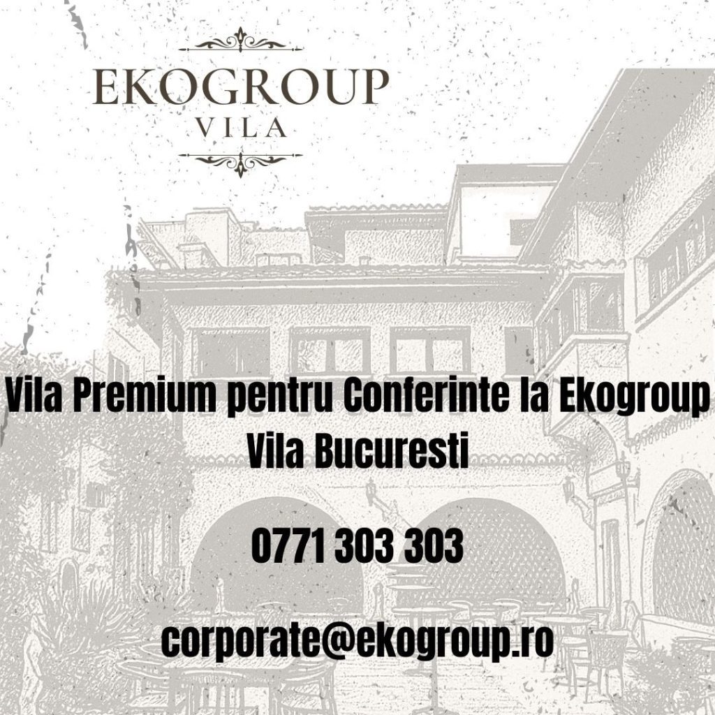 Vila Premium pentru Conferinte la Ekogroup Vila Bucuresti 48 Vila Premium pentru Conferinte la Ekogroup Vila Bucuresti